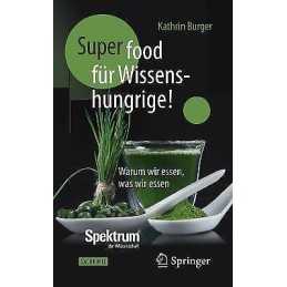 Super-Food fur Wissenshungrige! - 9783662614631
