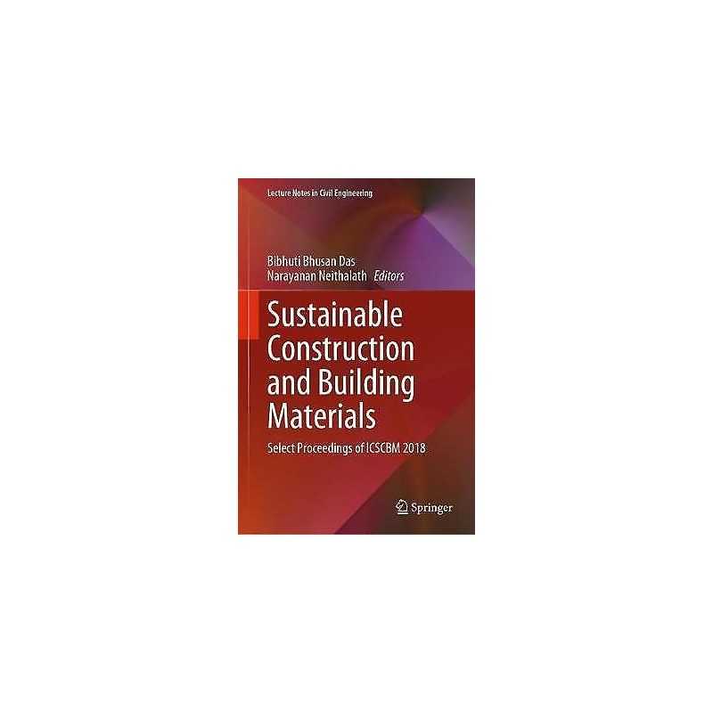 Sustainable Construction and Building Materials - 9789811333163