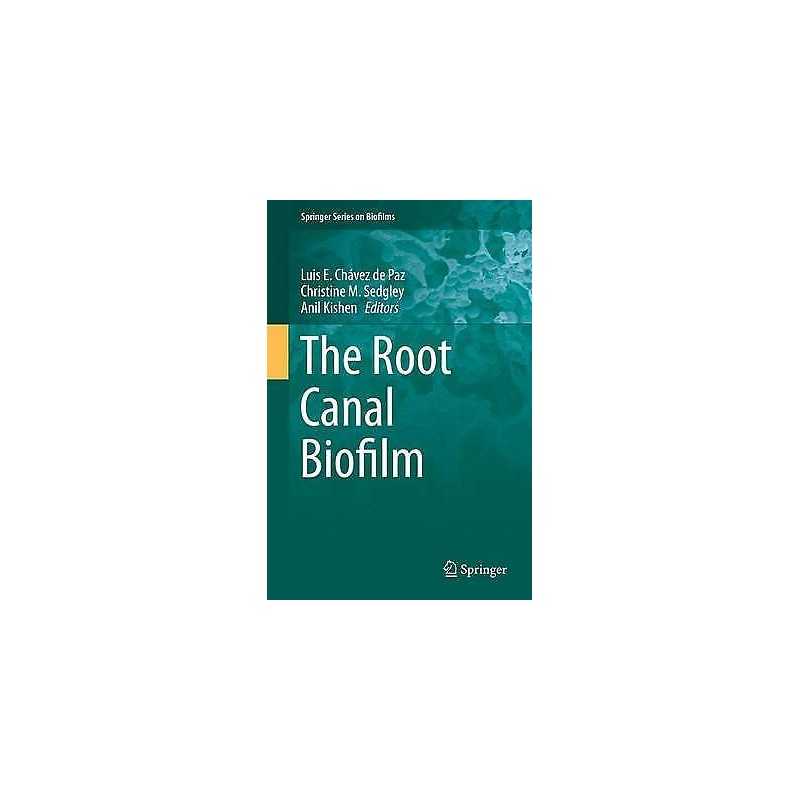 The Root Canal Biofilm - 9783662474143