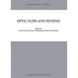 Optic Flow and Beyond - 9781402020919