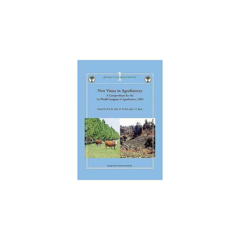 New Vistas in Agroforestry - 9781402025013