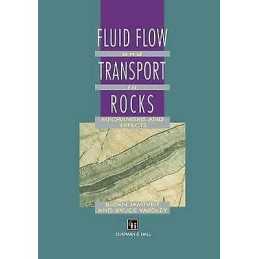 Fluid Flow and Transport in Rocks - 9780412734601