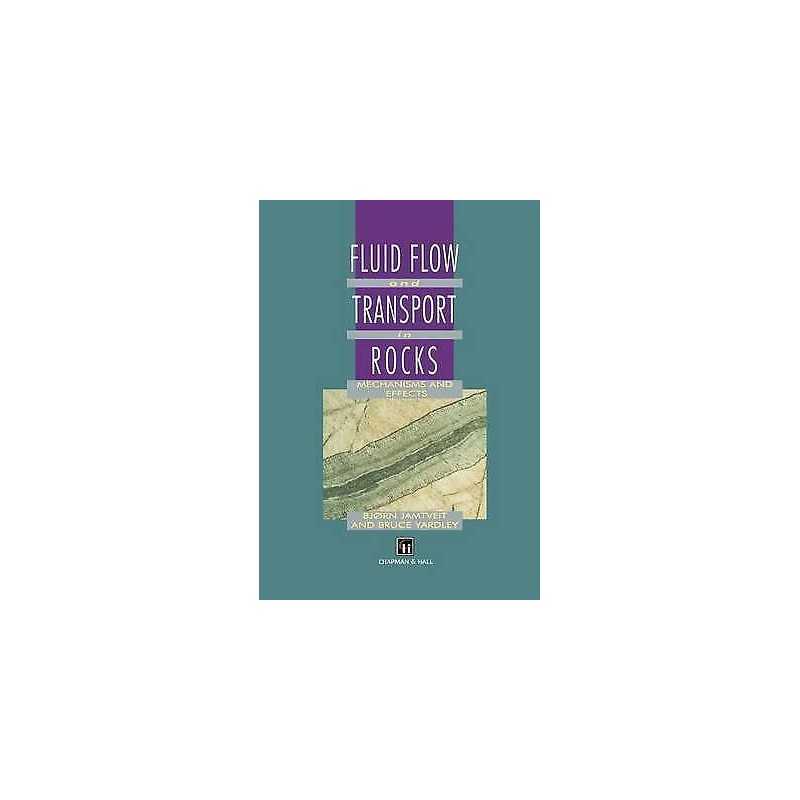 Fluid Flow and Transport in Rocks - 9780412734601