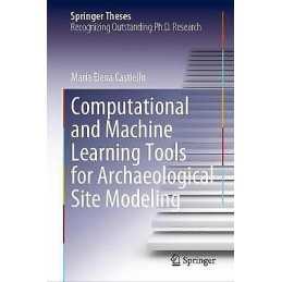 Computational and Machine Learning Tools for Archaeological S... - 9783030885663