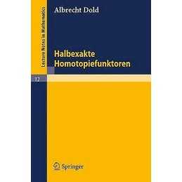 Halbexakte Homotopiefunktoren - 9783540035954