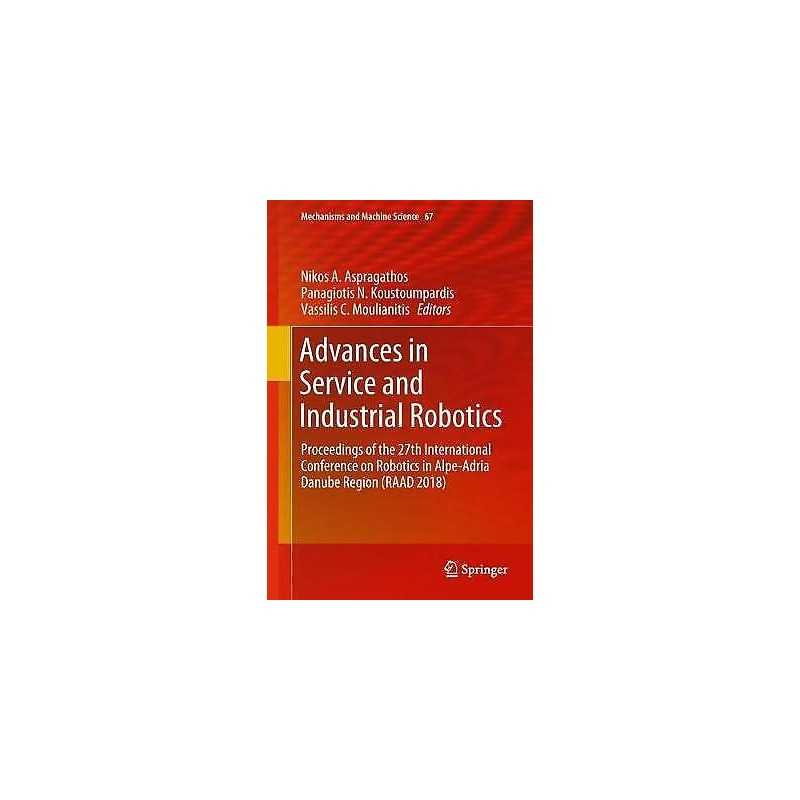 Advances in Service and Industrial Robotics - 9783030002312