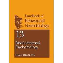 Developmental Psychobiology - 9780306464898