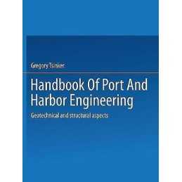 Handbook of Port and Harbor Engineering - 9781475708653