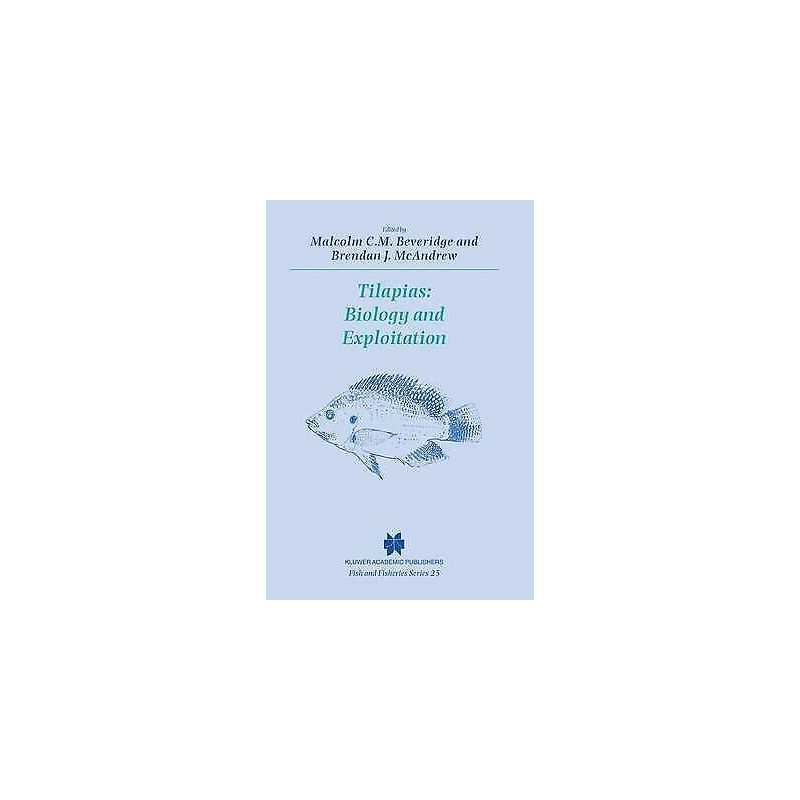 Tilapias: Biology and Exploitation - 9780412800900