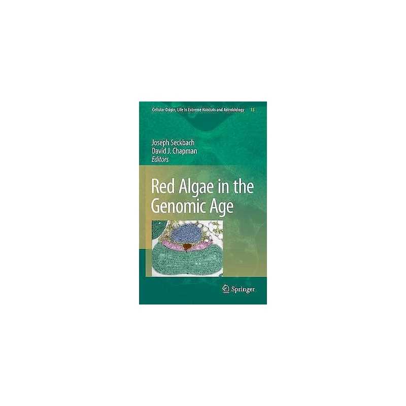 Red Algae in the Genomic Age - 9789048137947