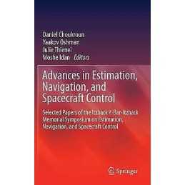 Advances in Estimation, Navigation, and Spacecraft Control - 9783662447840
