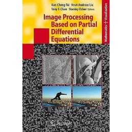 Image Processing Based on Partial Differential Equations - 9783642069901