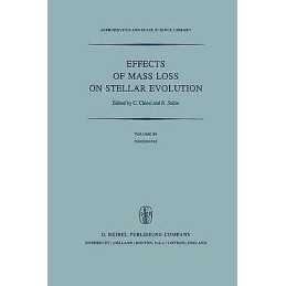Effects of Mass Loss on Stellar Evolution - 9789400985025