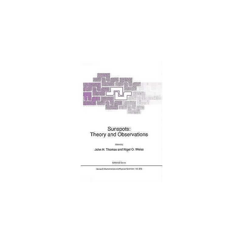 Sunspots: Theory and Observations - 9780792318521