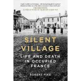 Silent Village - 9780750991346