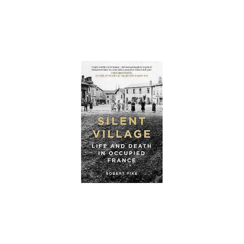 Silent Village - 9780750991346