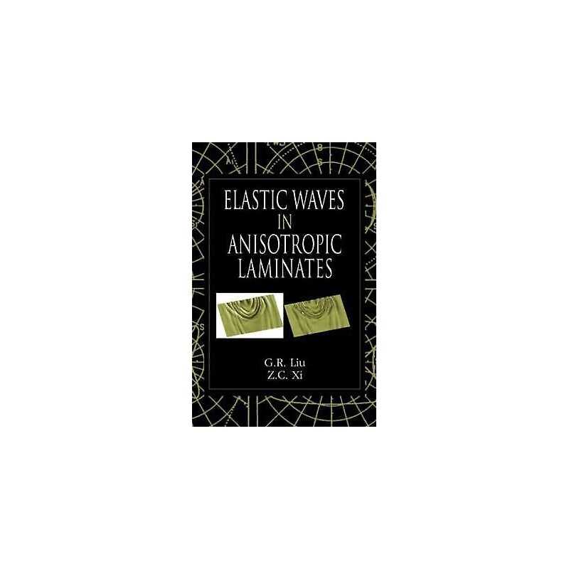 Elastic Waves in Anisotropic Laminates - 9780849310706