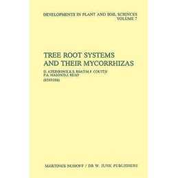 Tree Root Systems and Their Mycorrhizas - 9789400968356