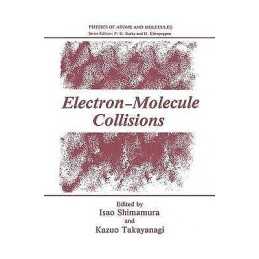 Electron-Molecule Collisions - 9780306415319