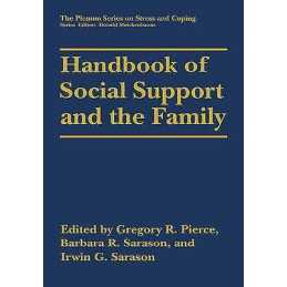 Handbook of Social Support and the Family - 9780306452321