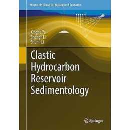Clastic Hydrocarbon Reservoir Sedimentology - 9783319703343