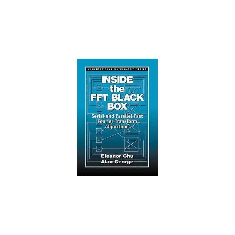 Inside the FFT Black Box - 9780849302701
