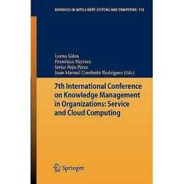 7th International Conference on Knowledge Management in Organ... - 9783642308666