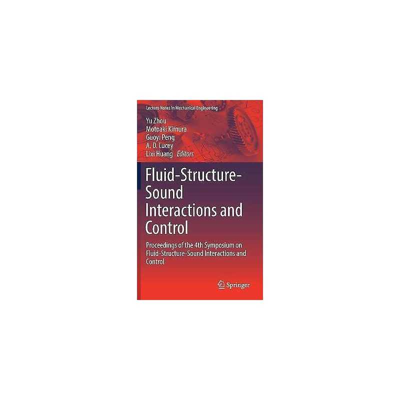 Fluid-Structure-Sound Interactions and Control - 9789811075414