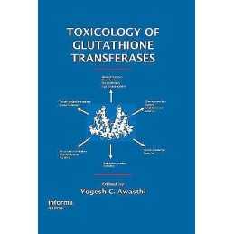 Toxicology of Glutathione Transferases - 9780849329838