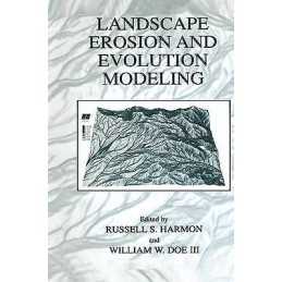 Landscape Erosion and Evolution Modeling - 9780306467189
