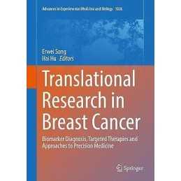 Translational Research in Breast Cancer - 9789811060199
