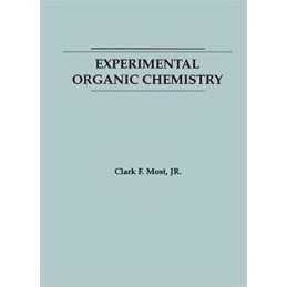 Experimental Organic Chemistry - 9780471820437