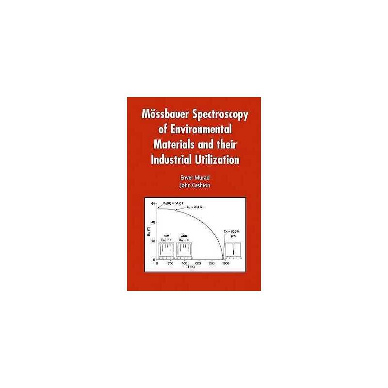 Moessbauer Spectroscopy of Environmental Materials and Their ... - 9781402077265