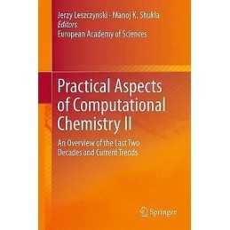 Practical Aspects of Computational Chemistry II - 9789400799394