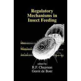 Regulatory Mechanisms in Insect Feeding - 9780412031410
