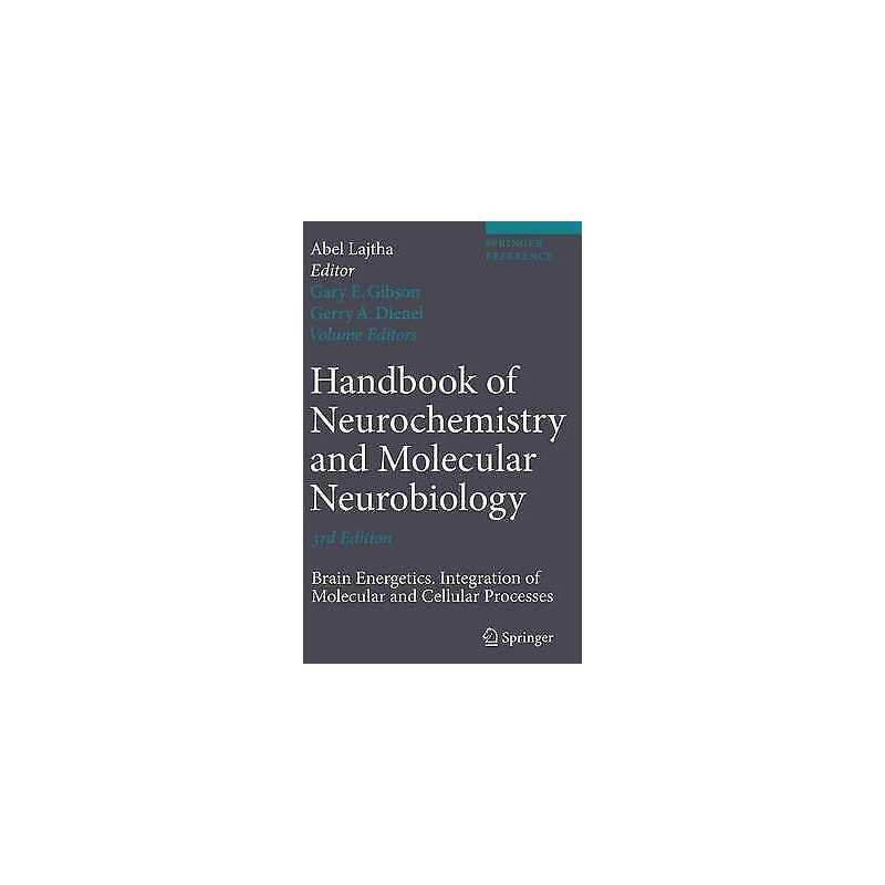 Handbook of Neurochemistry and Molecular Neurobiology - 9780387303666