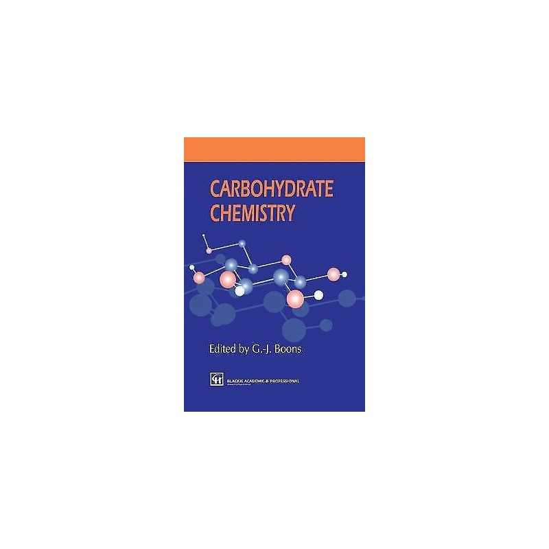 Carbohydrate Chemistry - 9780751403961