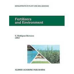 Fertilizers and Environment - 9780792337294