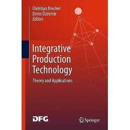 Integrative Production Technology - 9783319474519