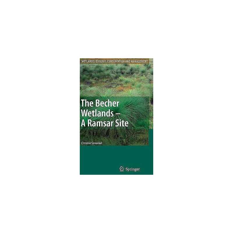 The Becher Wetlands - A Ramsar Site - 9781402046711