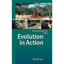 Evolution in Action - 9783642124242