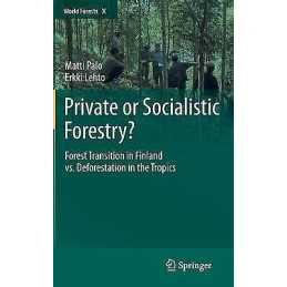 Private or Socialistic Forestry? - 9789048138951