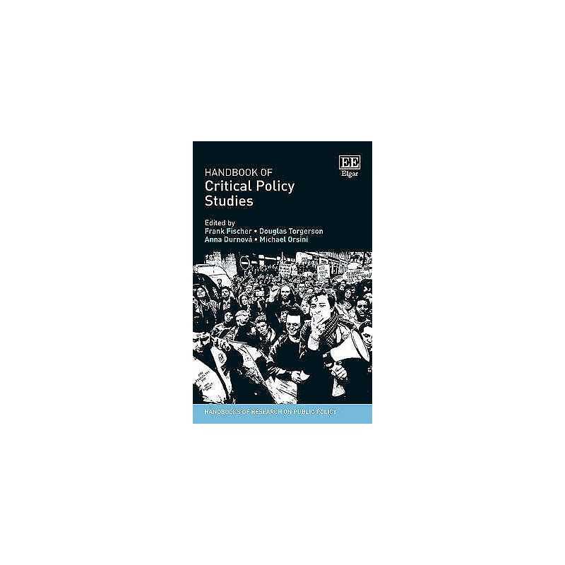 Handbook of Critical Policy Studies - 9781783472345