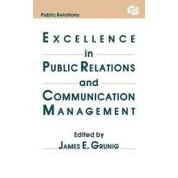 Excellence in Public Relations and Communication Management - 9780805802269