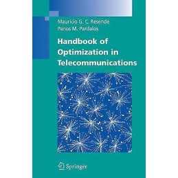 Handbook of Optimization in Telecommunications - 9780387306629