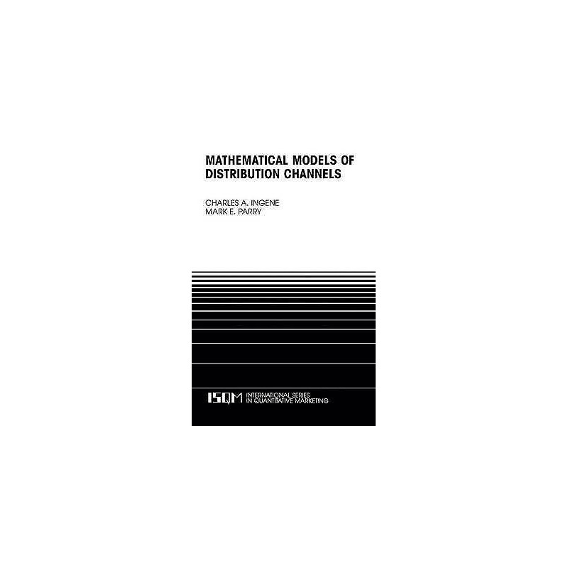 Mathematical Models of Distribution Channels - 9781402071638