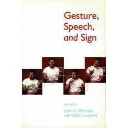 Gesture, Speech, and Sign - 9780198524519