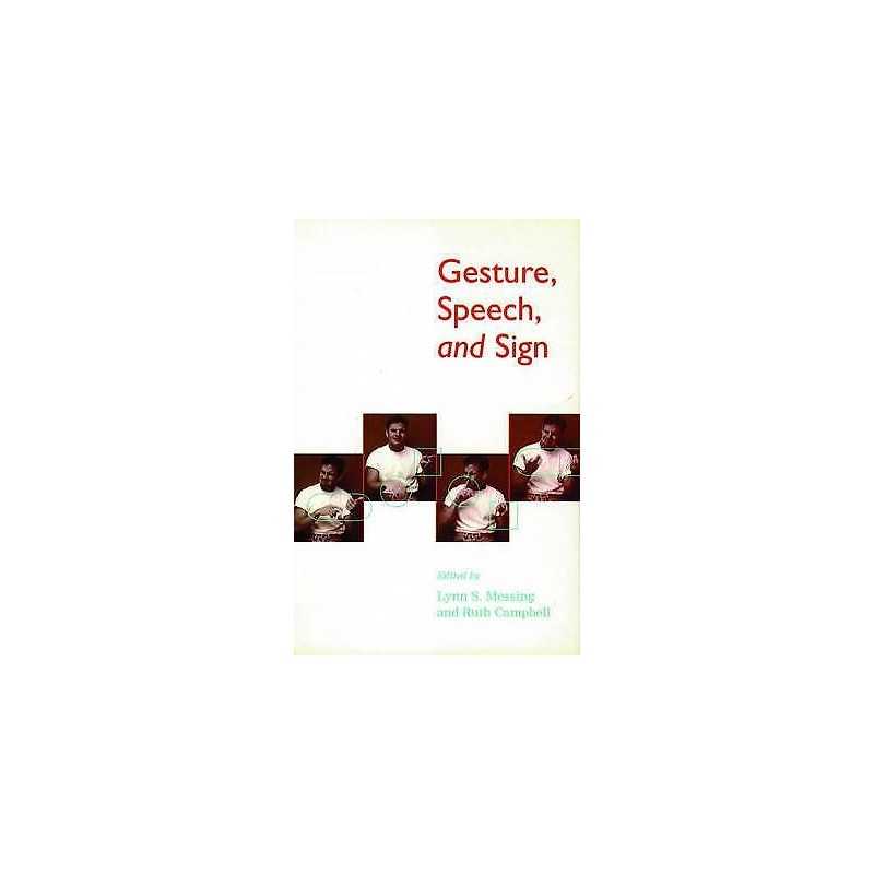 Gesture, Speech, and Sign - 9780198524519