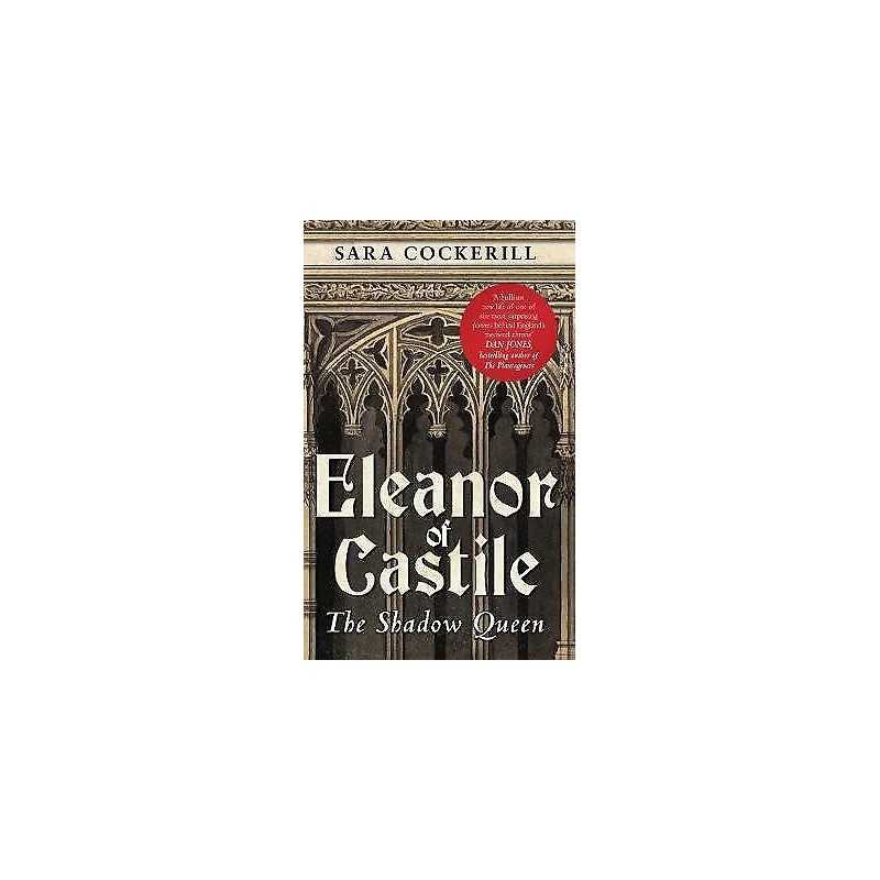 Eleanor of Castile - 9781445660264