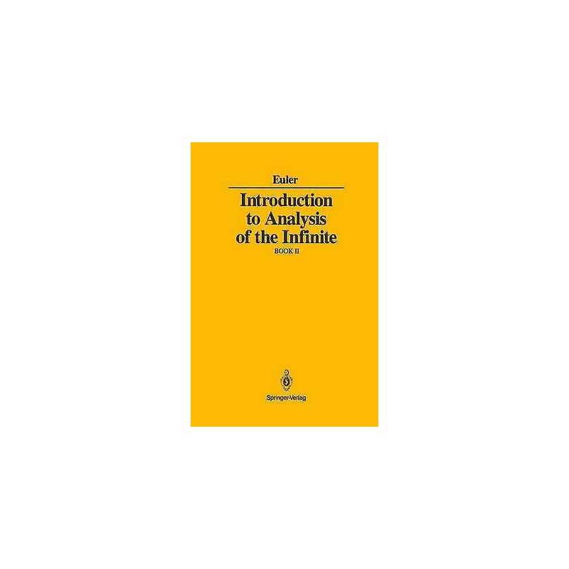 Introduction to Analysis of the Infinite - 9781461269793
